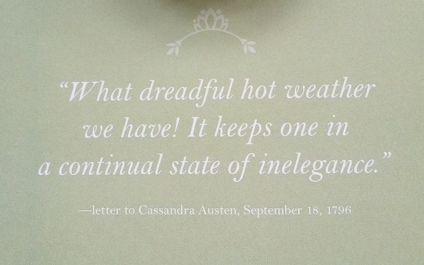 Jane Austen quote re hot weather