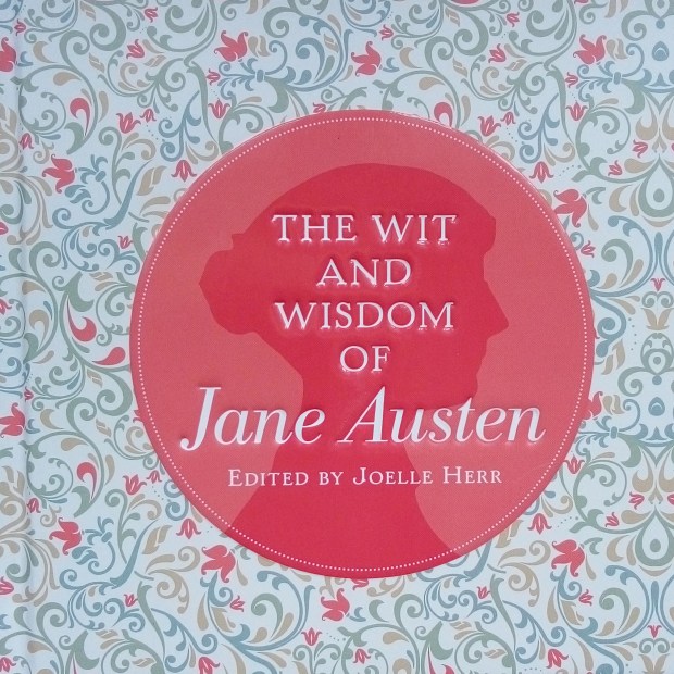 Jane Austen Wit and Wisdom book